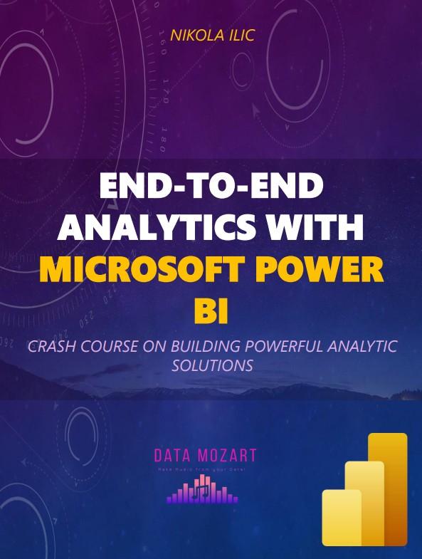 END-TO-END ANALYTICS WITH MICROSOFT POWER BI